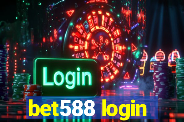 bet588 login